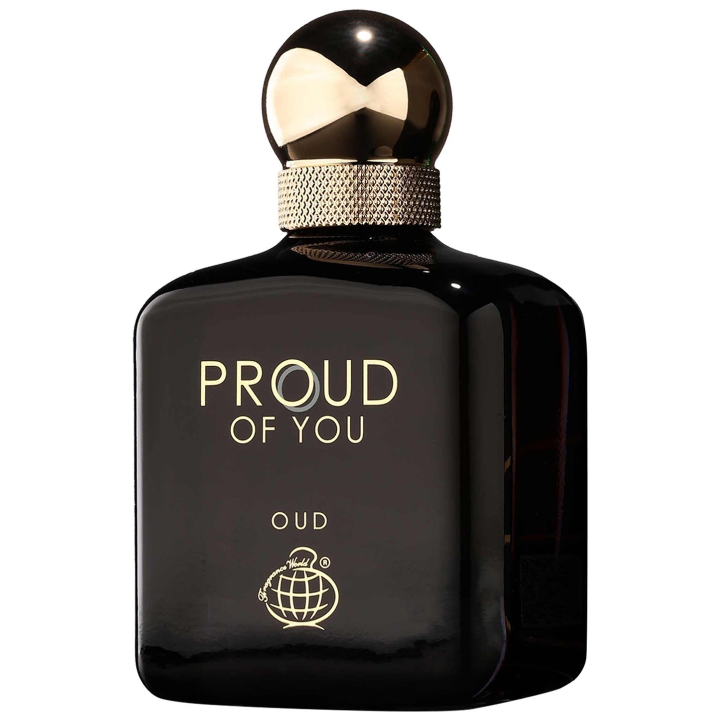 PROUD OF YOU , OUD